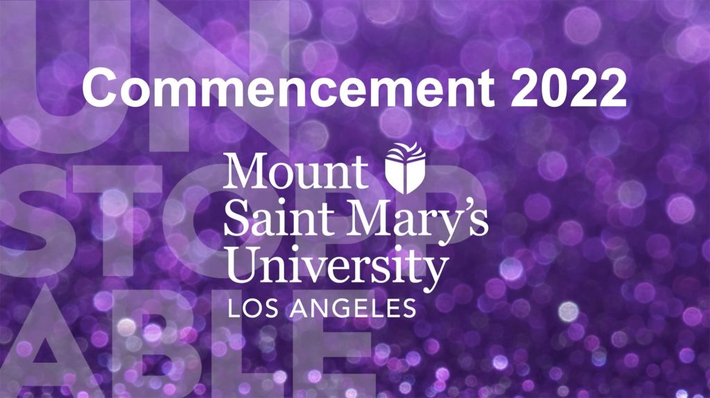 Mount Saint Mary’s Commencement 2022 TASHMANLA